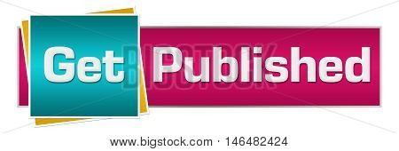 Get published text written over pink turquoise background.