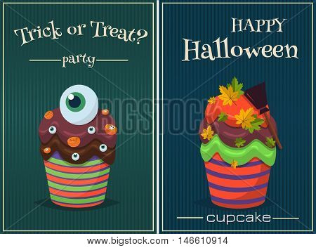Cupcake happy halloween scary sweets poster set. Pumpkin chocolate halloween poster decorated icing cupcake. Halloween vector cupcakes promo party invitation. Trick or treat halloween poster set.