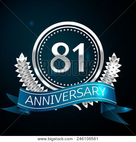 Realistic Eighty One Years Anniversary Celebration Design With Silver Ring And Laurel Wreath, Blue R