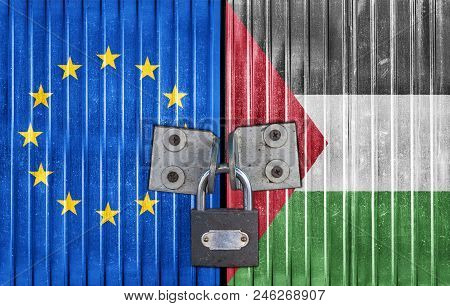Eu And Palestine Flag On Door With Padlock