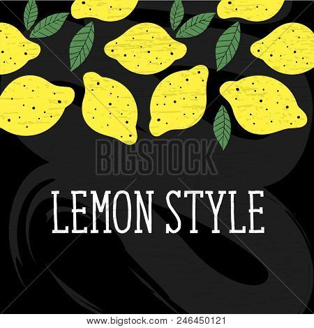 Lemon Style Vector Illustration Minimalism Yellow Chalkboard Citrus