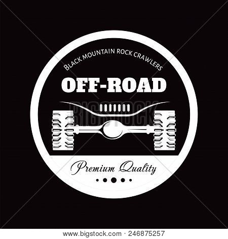 Off-road Car Or Truck Adventure Trip Logo Template, Vector Icon Of 4x4 Off Road Car Wheel Tires For 