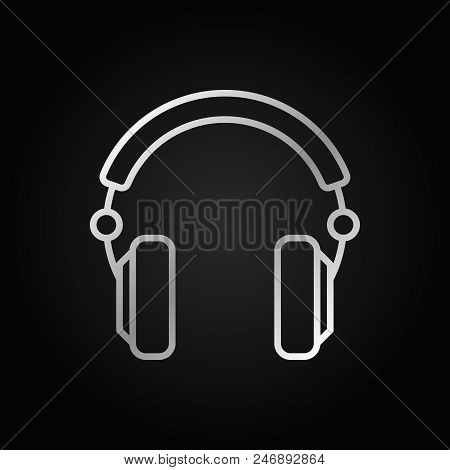 Over-ear Headphones Isolated Silver Vector Minimal Icon Or Symbol In Thin Line Style On Dark Backgro