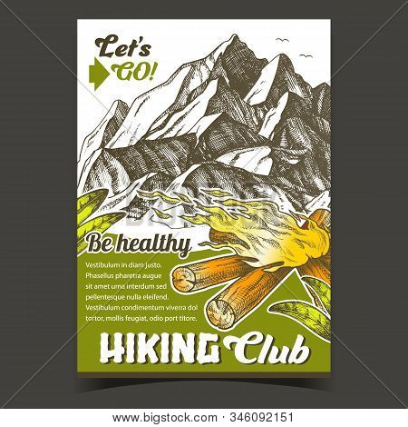 Hiking Adventure Club Advertising Poster Vector. Torch Flame Blowing In Wind, High Mountain And Gree