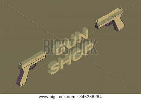 Gun Shop Flat Banner Vector Template. Military Armament And Ammo Retail Business, Weapons Store, Fir