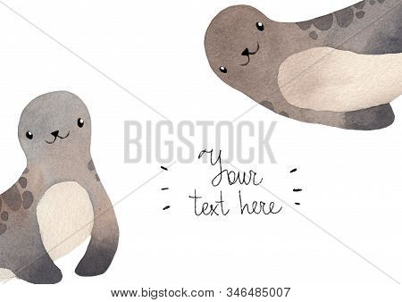 Cute Watercolor Friendly Seal, Pinniped. Kawaii Illustration For Children Prints.