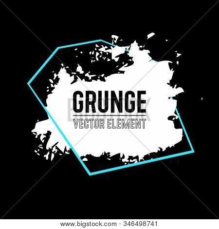 Black And White Grunge Background. Distress Overlay Texture For Your Design. Urban Texture Template.