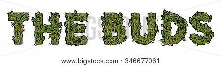 Decorative Green Marijuana Font With Isolated Lettering Design Weed Inscription Natural 