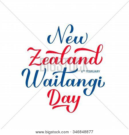 New Zealand Waitangi Day Calligraphy Hand Lettering Isolated On White. Easy To Edit Vector Template 