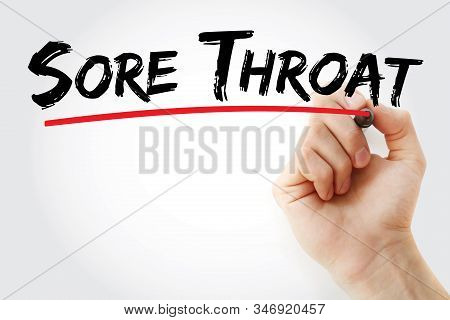 Sore Throat Text With Marker, Concept Background