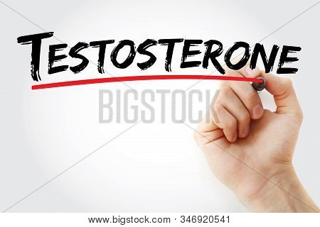 Testosterone - Text With Marker, Concept Background