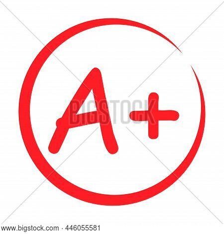Grade Result A Plus. Hand Drawn Icon In Red Circle. Test Exam Mark Report Vector Illustration .