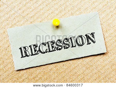 Recycled Paper Note Pinned On Cork Board.recession Message