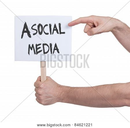 Hand Holding Sign, Isolated On White