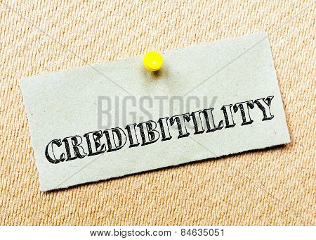 Recycled Paper Note Pinned On Cork Board. Credibility Message. Concept Image