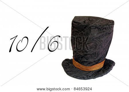 Fun and Funny Hat aka Mad Hatter Hat isolated on white. room for your text