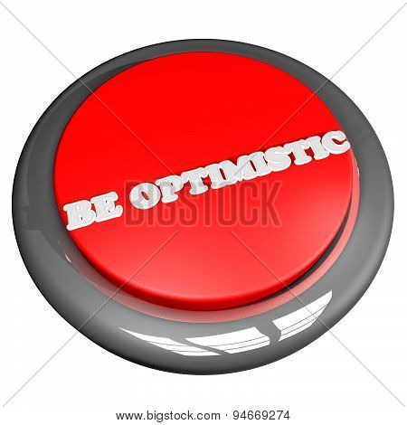 Be Optimistic Button
