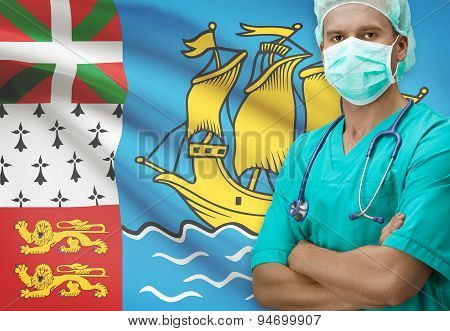Surgeon With Flag On Background Series - Saint-pierre And Miquelon