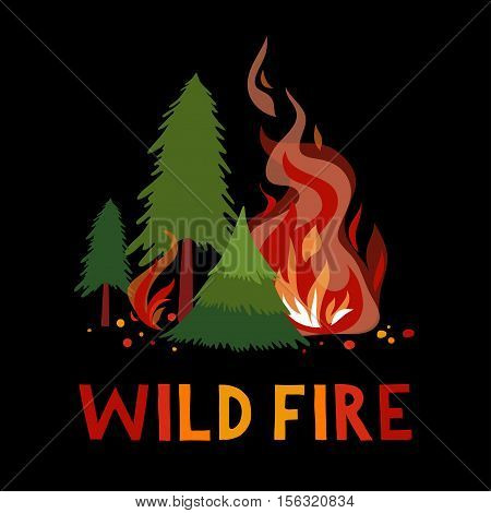 Wild fire in a forest. Vector illustration.