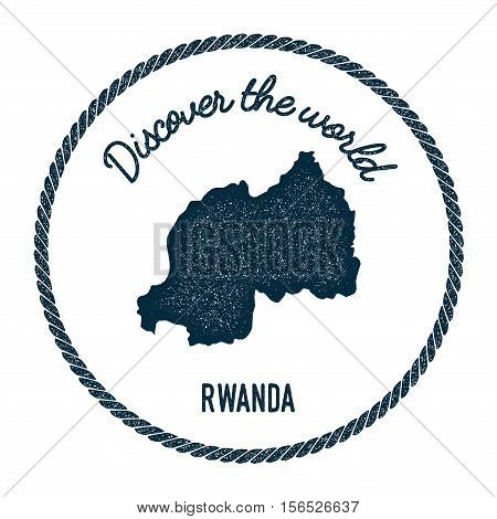 Vintage Discover The World Rubber Stamp With Rwanda Map. Hipster Style Nautical Postage Stamp, With