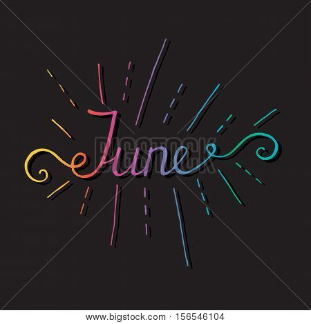June lettering print. Summer minimalistic illustration. Isolated calligraphy on white background. Yellow rays behind text.