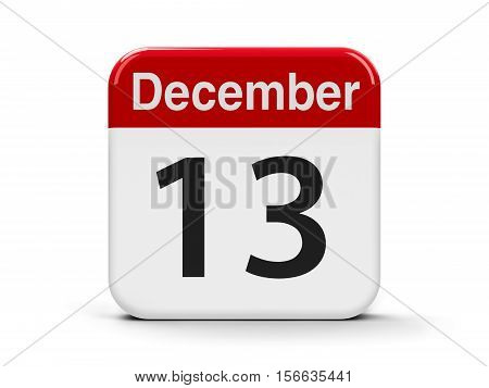 Calendar web button - The Thirteenth of December three-dimensional rendering 3D illustration