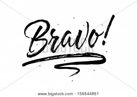 Bravo. Beautiful greeting card scratched calligraphy black text word stars. Hand drawn invitation T-shirt print design. Handwritten modern brush lettering white background isolated vector