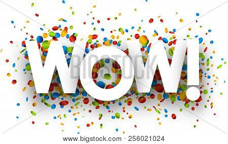 White Wow Background With Shiny Colorful Confetti.