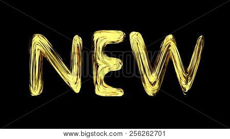 Golden Text New On Black Background. Brushstroke Text Of New. 3d Render Illustratioin