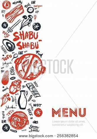 Modern Shabu Sukiyaki Restaurant Template With Grunge Doodles And Lettering. Asian Vector Template D