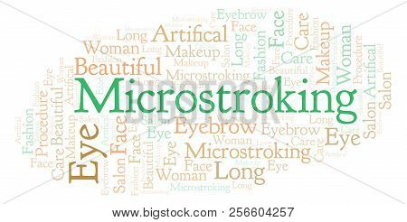 Microstroking Word Cloud. Wordcloud Made With Text Only.