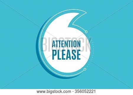 Quote Banner With Text. Attention Please. Special Offer Sign. Important Information Symbol. Texting 