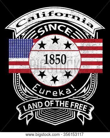 California Graphic Illustration In A Grunge Vintage Design.  Has An American Flag In Patriotic Desig