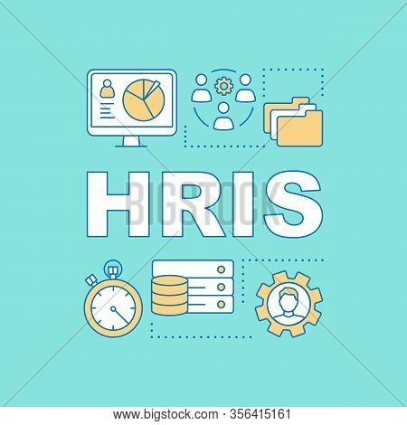 Hris Word Concepts Banner. Recruiting Software. Storing Employee Data. Hr Resource. Erp Program. Pre