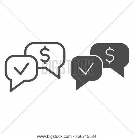 Banknote Check Dialogue Line And Solid Icon. Accepted Mark And Dollar Buble Symbol, Outline Style Pi