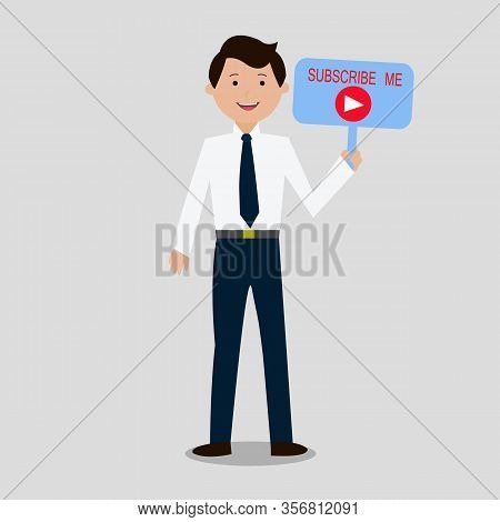 Illustration Vector Graphic Of Flat Man Subscribe Me
