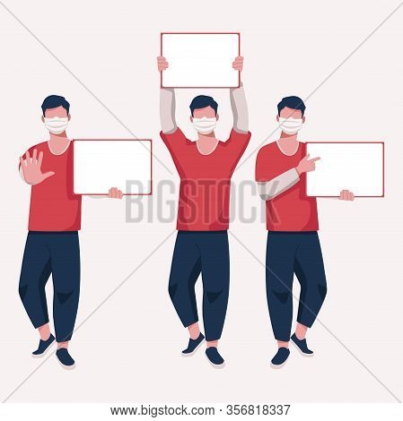 The Man With The Poster. A Man With A Medical Mask. Stylized Vector Illustration.