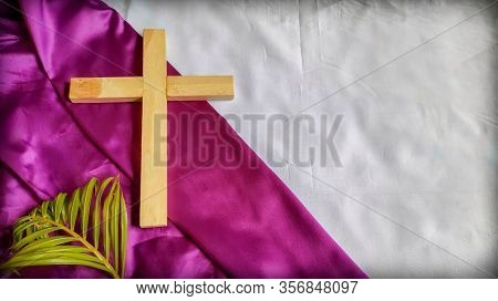 Lent Season,holy Week And Good Friday Concepts - Photo Of Wooden Cross And Palm Leave In Vintage Bac