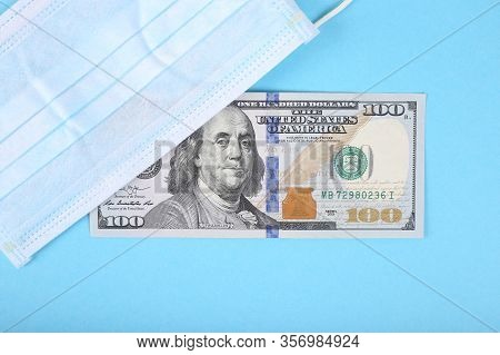 Medicine And Money Concept. Global World Crisis Caused By Coronavirus. Medical Masks And Money, Flat