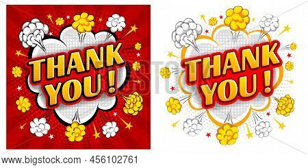 Comic Speech Bubble, Like An Explosion, With Phrase Thank You And Thumb Up Gesture. Bright Dynamic C