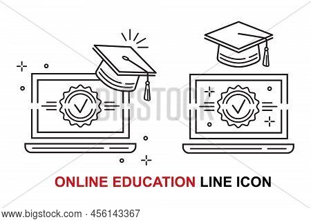 Online Distant Education, Home Internet Learning With Laptop Line Icon. Graduation, Finish Distance 