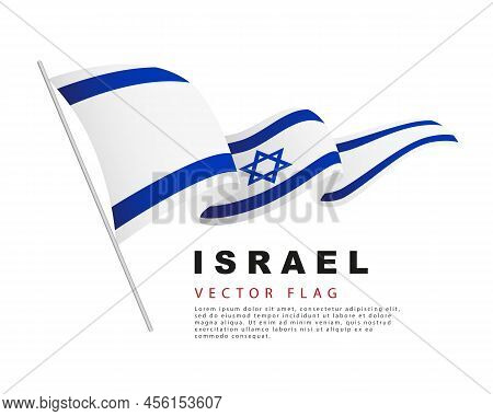 The Flag Of Israel Hangs On A Flagpole And Flutters In The Wind. Vector Illustration Isolated On Whi
