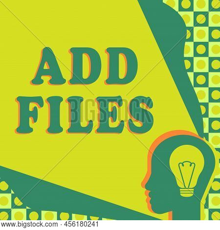 Handwriting Text Add Files. Word Written On To Put More Information To A Certain Person, Thing, Or D