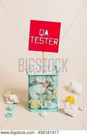 Writing Displaying Text Qa Tester. Business Idea Quality Assurance Of An On Going Project Before Imp