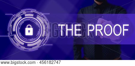 Text Caption Presenting The Proof. Concept Meaning Evidence By Nature Of Any Actions Or Words With A