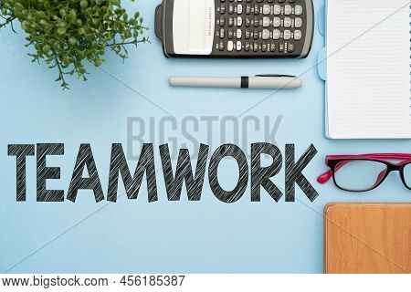 Writing Displaying Text Teamwork. Word For Group Of Showing Who Work Together As One And With The Sa