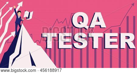 Text Sign Showing Qa Tester. Word Written On Quality Assurance Of An On Going Project Before Impleme