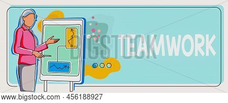 Sign Displaying Teamwork. Concept Meaning Group Of Showing Who Work Together As One And With The Sam