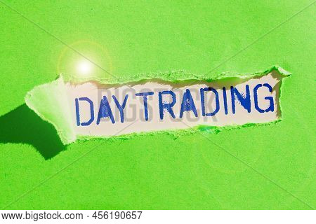 Hand Writing Sign Day Trading. Business Approach Securities Specifically Buying And Selling Financia
