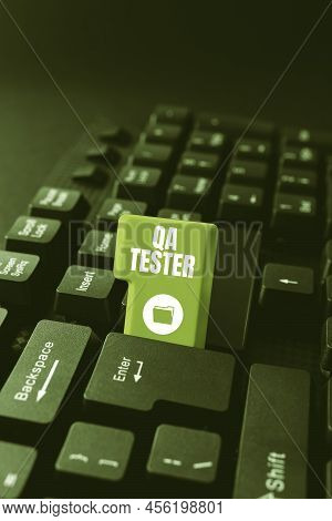 Text Showing Inspiration Qa Tester. Word For Quality Assurance Of An On Going Project Before Impleme